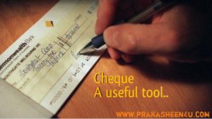 <i>Cheque- A useful tool</i>